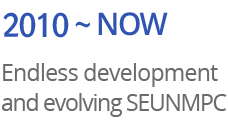 2001~now Endless development and evolving seunMPC